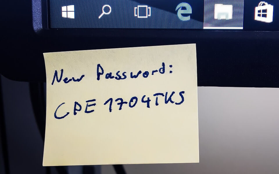 Dont write down your strong passwords